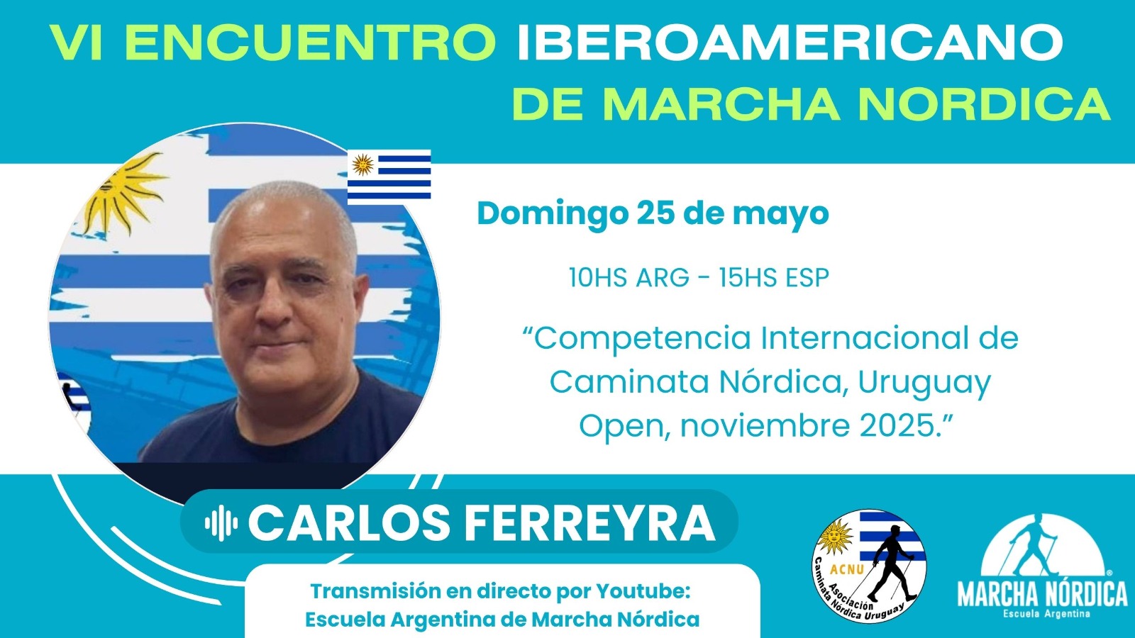 6TO. ENCUENTRO IBEROAMERICANO DE CAMINATA NÓRDICA DEL 23 AL 25 /5